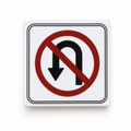 No U Turn Road Sign - 2x2